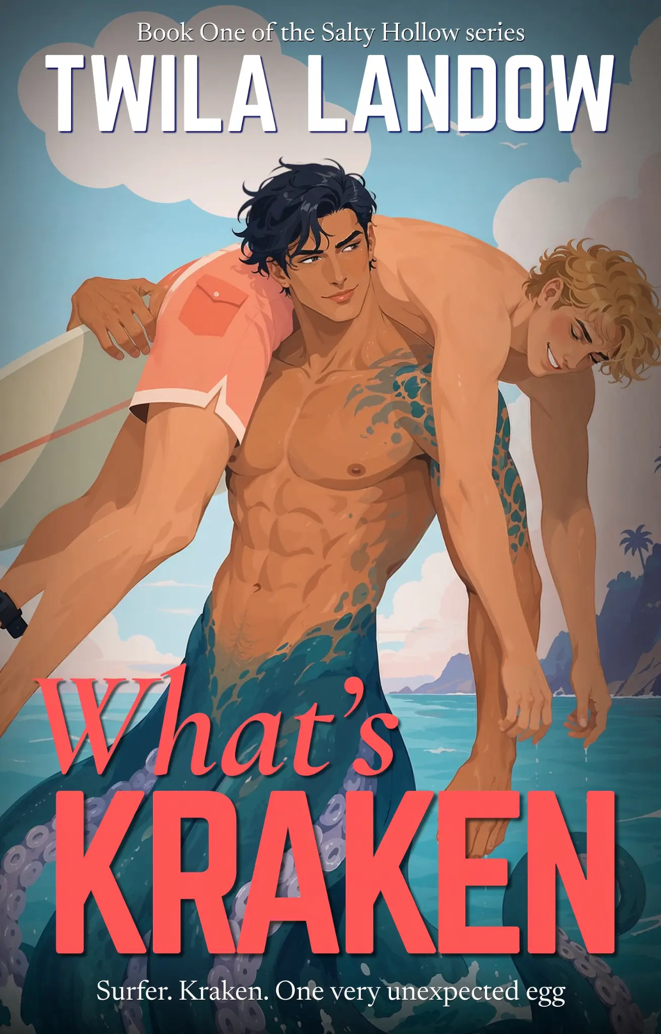 What's Kraken — Book One of the Salty Hollow Chronicles by Twila Landow
